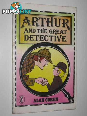 Arthur and the Great Detective  - Coren Alan - 1987