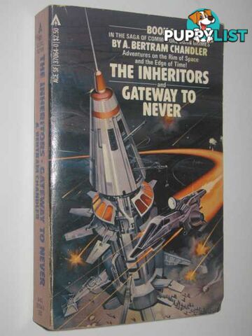 The Inheritors + Gateway to Never  - Chandler A. Bertram - 1972