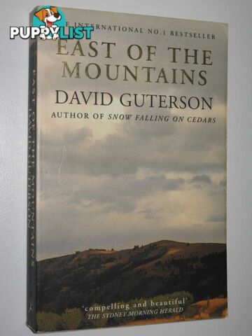 East of the Mountains  - Guterson David - 2000