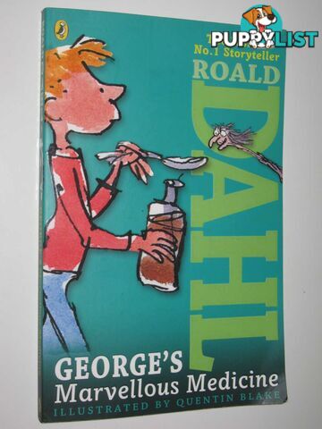 George's Marvellous Medicine  - Dahl Roald - 2013