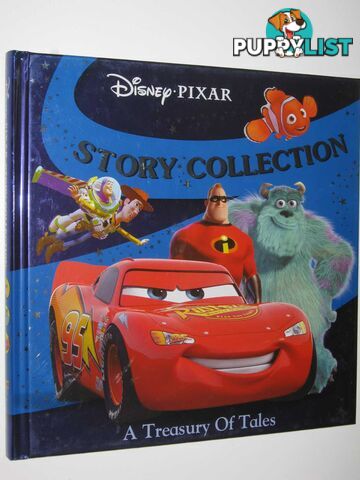 Disney Pixar Story Collection - A Treasury of Tales Series  - Author Not Stated - 2007