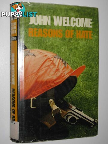 Reasons Of Hate  - Welcome John - 1990