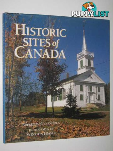 Historic Sites of Canada  - Greenhous Brereton - 1991