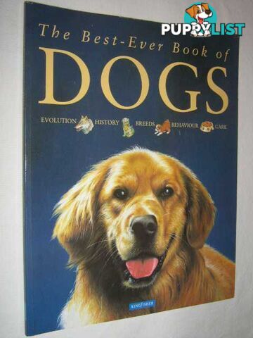 The Best-Ever Book of Dogs  - O'Neill Amanda - 1999