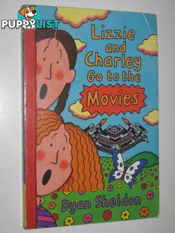 Lizzie and Charley Go to the Movies  - Sheldon Dyan - 2001