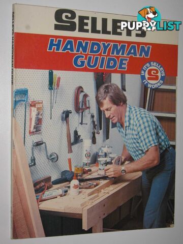 Selleys Handyman Guide  - Author Not Stated - 1977