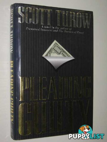 Pleading Guilty  - Turow Scott - 1994