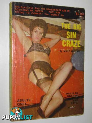 The Big Sin Craze  - Mitchell Matt - 1965