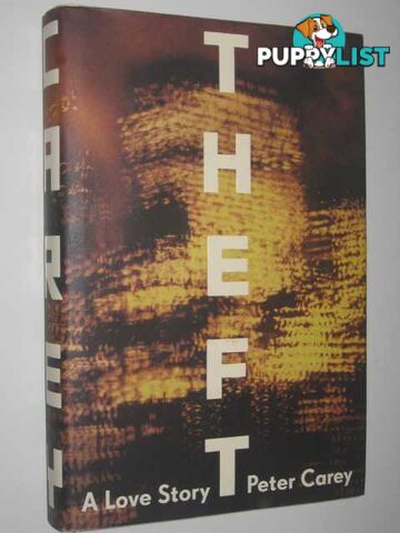 Theft: A Love Story  - Carey Peter - 2006