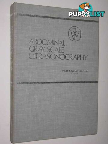 Abdominal Gray Scale Ultrasonography  - Goldberg Barry - 1977