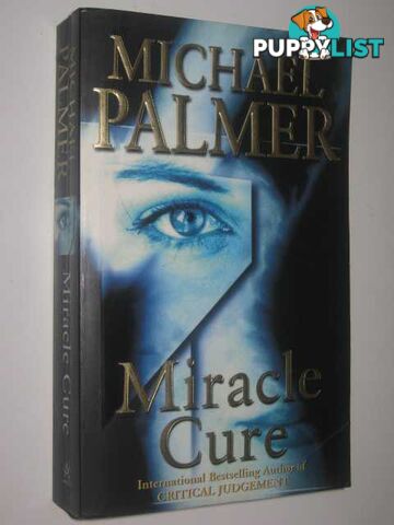 Miracle Cure  - Palmer Michael - 1998