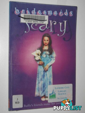 The Scary Bridesmaid - Bridesmaids Series #8  - Redmond Diane - 2001