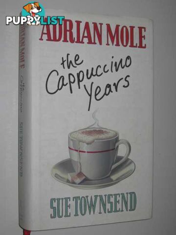 Adrian Mole - The Cappuccino Years Series  - Townsend Sue - 1999