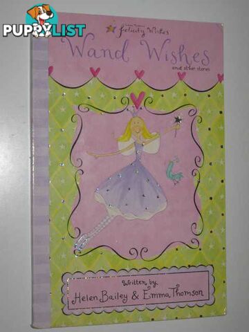 Wand Wishes - Felicity Wishes Series #11  - Thompson Emma - 2002