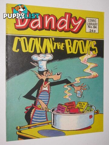 Cookin' the Books - Dandy Comic Library #84  - Author Not Stated - 1986