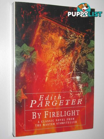 By Firelight  - Pargeter Edith - 1994