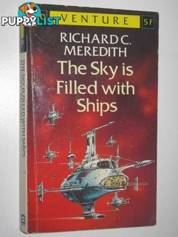 The Sky is Filled with Ships - Venture SF Series #20  - Meredith Richard C. - 1988