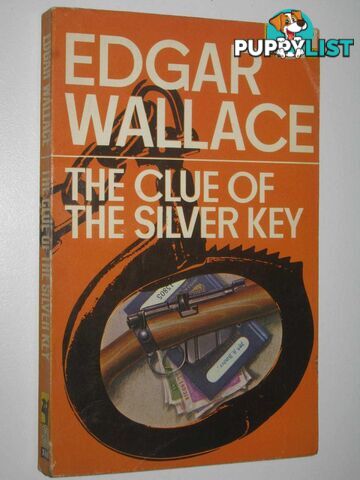 The Clue of the Silver Key  - Wallace Edgar - 1967