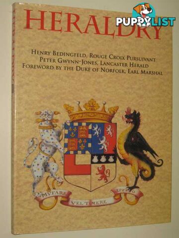 Heraldry  - Bedingfeld Henry & Pursuivant, Rouge Croix & Gwynn-Jones, Peter & Herald, Lancaster - 1993