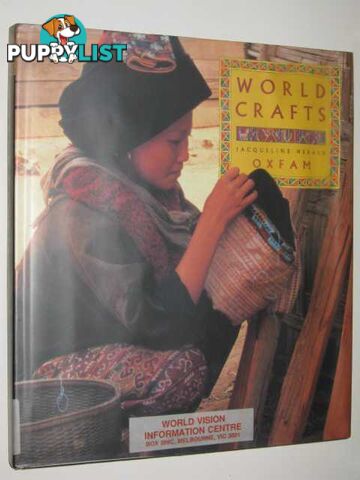 World Crafts : A Celebration of Designs and Skills  - Herald Jacqueline - 1993