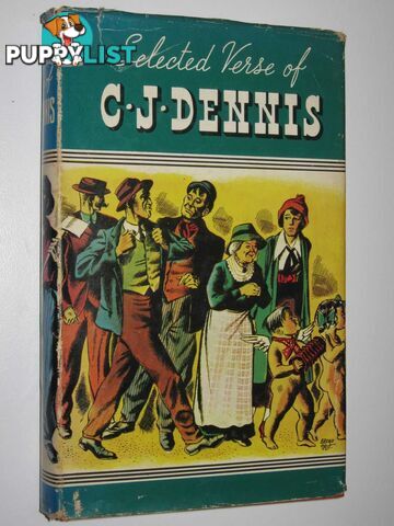 Selected Verse of C. J. Dennis  - Dennis C. J. - 1974