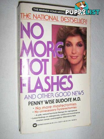 No More Hot Flashes and Other Good News  - Budoff Penny Wise - 1984