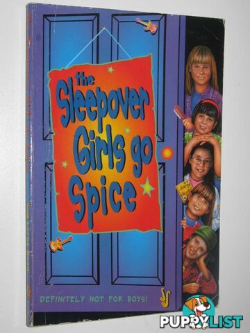 The Sleepover Girls Go Spice  - Mongredien Sue - 1997