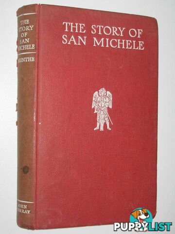 The Story of San Michele  - Munthe Axel - 1955