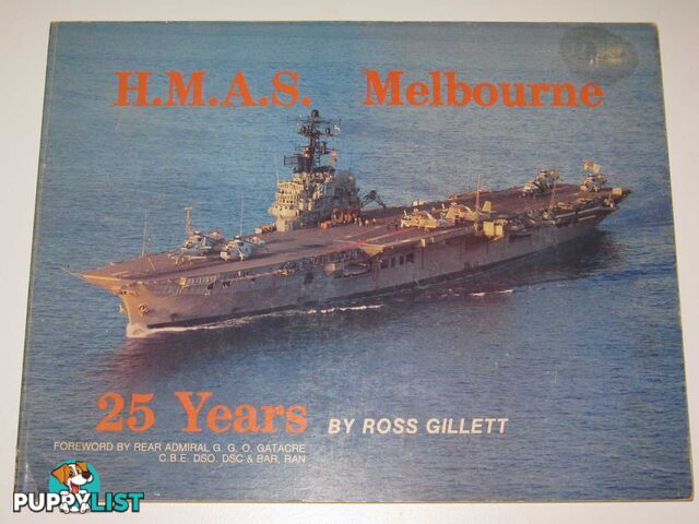 H.M.A.S. Melbourne 25 Years  - Gillett Ross - 1980