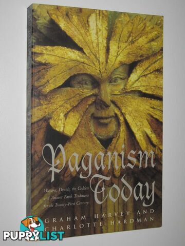 Paganism Today  - Harvey Graham & Hardman, Charlotte - 1995