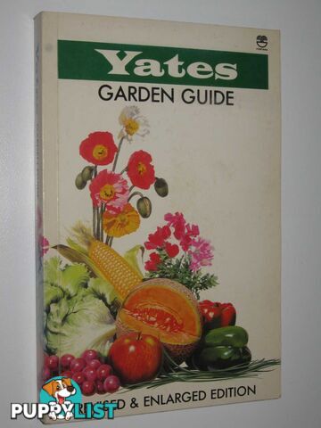 Yates Garden Guide for Australian Gardeners  - Arthur Yates and Co - 1983