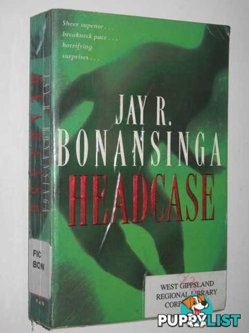 Headcase  - Bonansinga Jay R - 1999