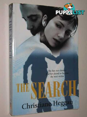 The Search  - Heggan Christiane - 2005