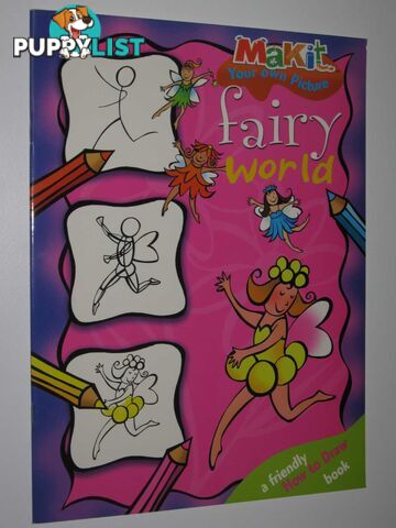 How to Draw Fairy World  - Author Not Stated - 2004