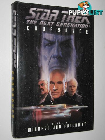 Crossover - STAR TREK: The Next Generation Series  - Friedman Michael Jan - 1995