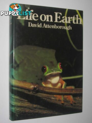 Life on Earth: A Natural History  - Attenborough David - 1979