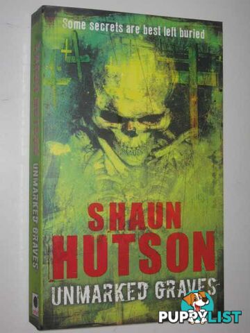 Unmarked Graves  - Hutson Shaun - 2008