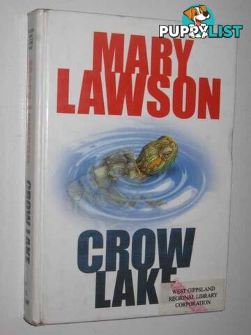 Crow Lake  - Lawson Mary - 2003