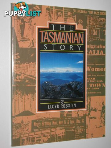 The Tasmanian Story  - Robson Lloyd - 1988