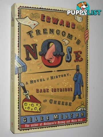 Edward Trencom's Nose  - Milton Giles - 2007