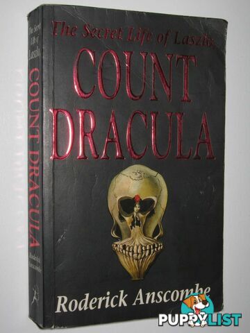 The Secret Life of Laszlo, Count Dracula  - Anscombe Roderick - 1995