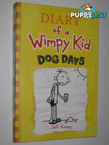 Diary of a Wimpy Kid: Dog Days  - Kinney Jeff - 2009