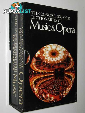 The Concise Oxford Dictionaries of Music and Opera  - Scholes Percy A. & Rosenthal, Harold & Warrack, John - 1973