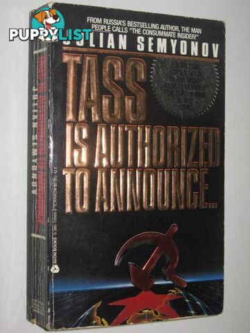 Tass is Authorized to Announce  - Semyonov Julian - 1988