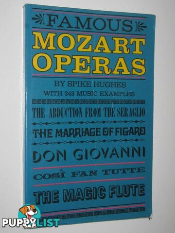 Famous Mozart Operas  - Hughes Spike - 1972