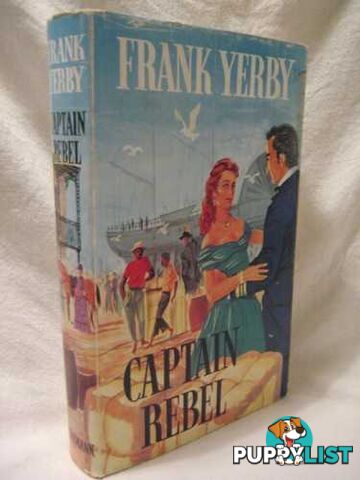 Captain Rebel  - Yerby Frank - 1957