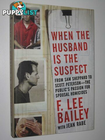 When the Husband Is the Suspect  - Bailey F. Lee - 2008