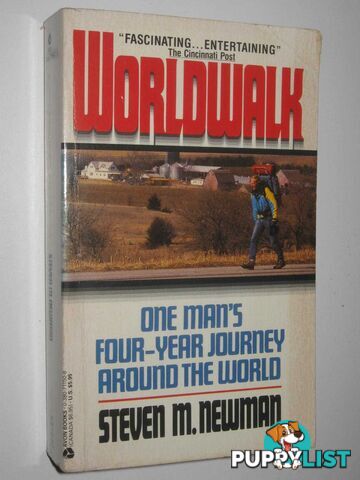 Worldwalk : One Man's Four-Year Journey Around The World  - Newman Steven M - 1990