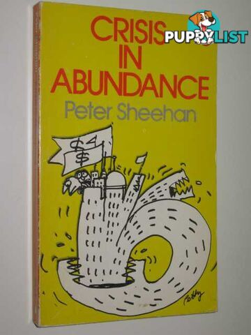 Crisis In Abundance  - Sheenan Peter - 1980