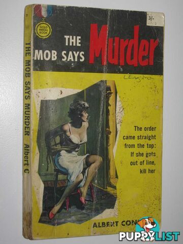 The Mob Says Murder  - Conroy Albert - 1960